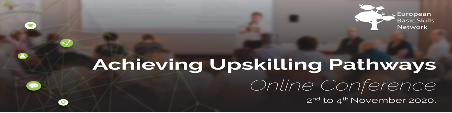 Conferenza on line EBSN 2020 ‘Achieving Upskilling Pathways’<br/> IL RIASSUNTO DI ALCUNI INTERVENTI INTERESSANTI